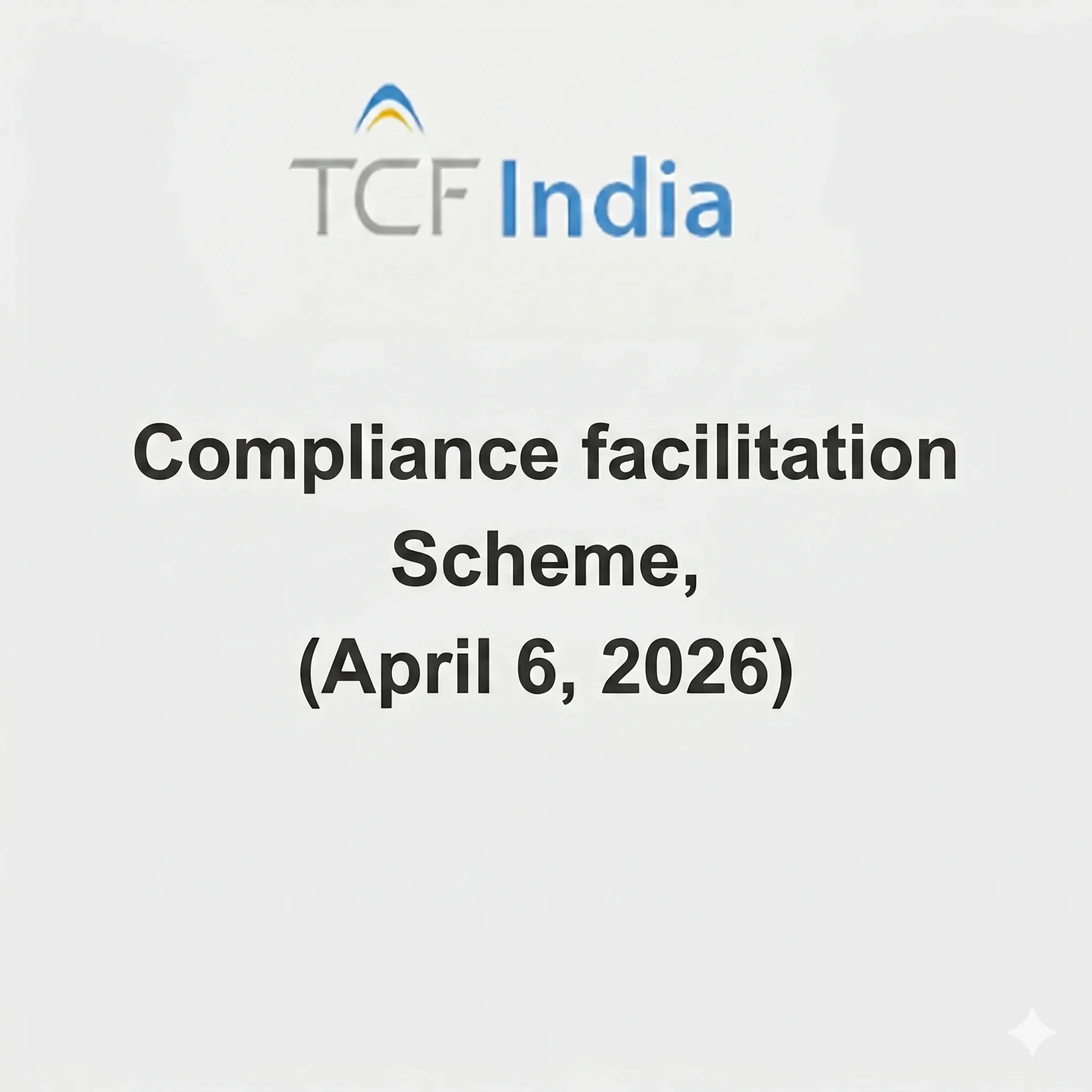 Compliance Facilitation Scheme