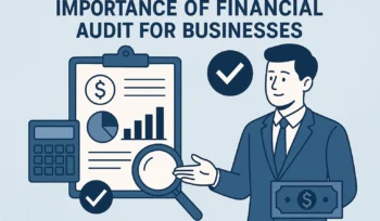 Importance of Financial Audit for Businesses