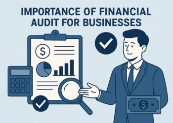 Importance of Financial Audit for Businesses