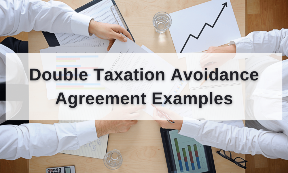 Avoidance of Double Taxation Agreement -DTA