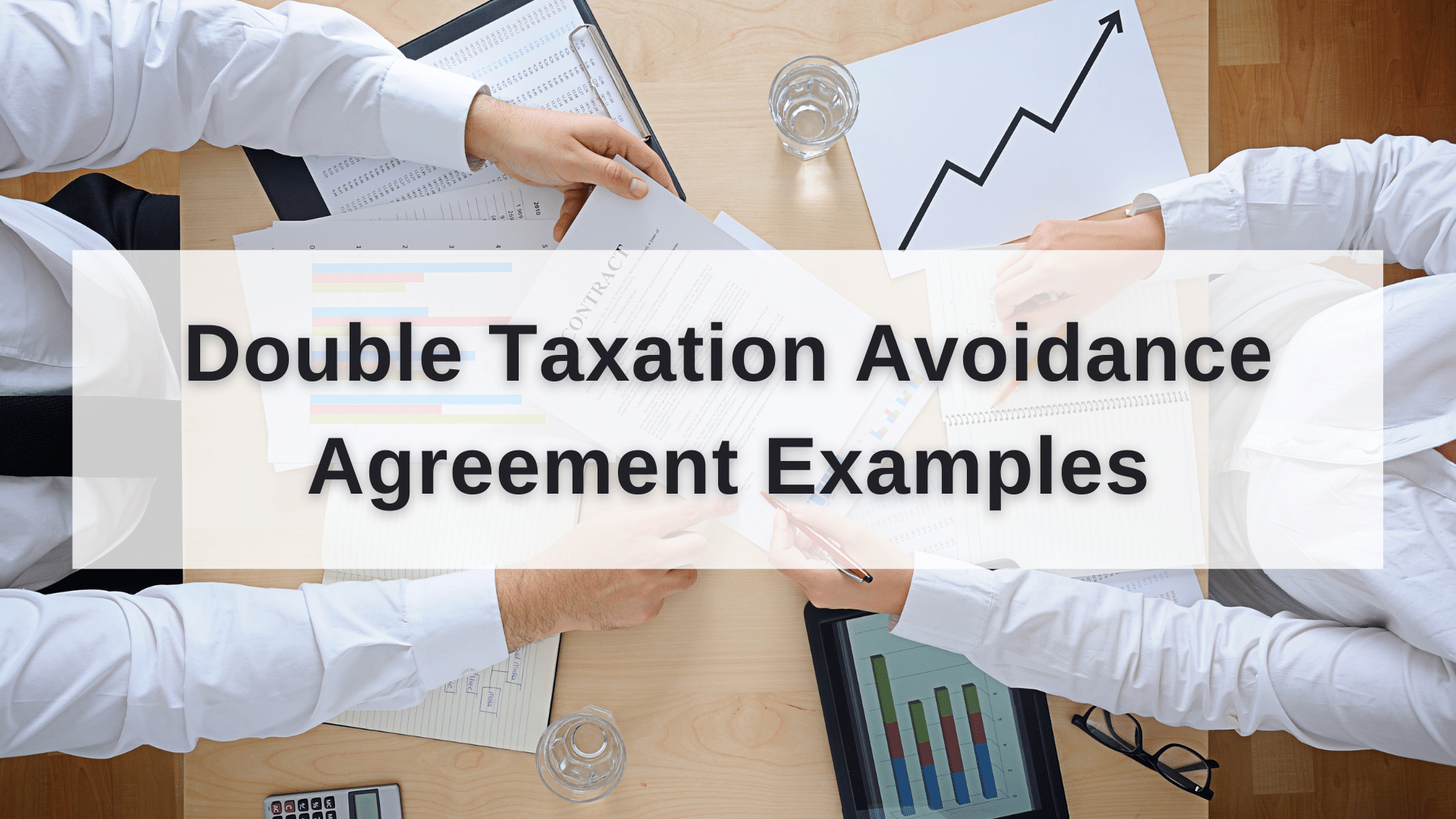 Avoidance of Double Taxation Agreement -DTA